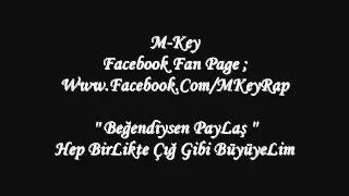 M-Key Feat. 6.His & De'quell - iLk ve Son ( Beat By DJ Akca )