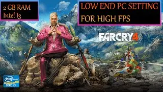 Far Cry 4 Graphics Settings Explained | Far Cry 4 Best Settings for Low End Pc | Far Cry 4 Settings