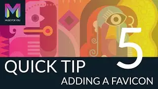 Quick Tip #5 - Adding a Favicon | Adobe Muse CC | Muse For You
