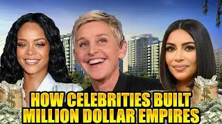 How Celebrities Built Multi Million Dollar Empires