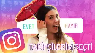 INSTAGRAM TAKİPÇİLERİM HAYATIMI YÖNETİYOR! 😅