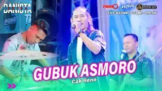 GUBUK ASMORO Cak Reno Ft FARIS KENDANG PUTRA DANISTA Live Wedani - Cerme