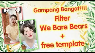 Cara Membuat Filter Instagram We Bare Bears + Free Template