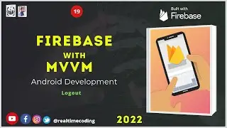 Logout  | Firebase | Firestore | MVVM | Github | Android | Kotlin