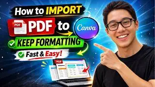 Upload PDF to Canva || Keep Formatting (UPDATED 2026)