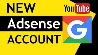 Adscence अकाउंट कैसे बनाये | Create Adsense Account | Adsense approval for Youtube |Making 2023