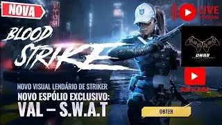 LIVE STREAMING BLOOD STRIKE - FPS FOR ALL