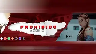 ANNI K - PROHIBIDO (Official Video)