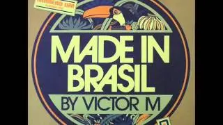 Made In Brasil by Victor M - Grilos Cantam Para Anamaria