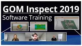 GOM Inspect Software 2019 Training