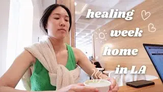 how to lean in, feel & heal | no longer running away, home in LA