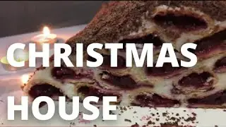 DESSERT CHRISTMAS HOUSE