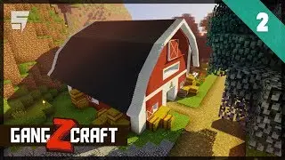 THE MOST BEAUTIFUL BARN • Minecraft #GangZcraft E02 (Modded / Multiplayer)