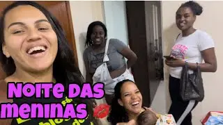 Noite das meninas 👏🏽👏🏽😍💋