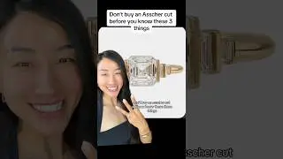 Don’t buy an Asscher cut until you know these 3 things!