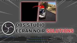 COMMENT RÉSOUDRE LE PROBLÈME DE L'ÉCRAN NOIR SUR OBS✅