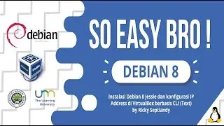 SO EASY BRO ! Tutorial Instalasi Debian 8 Jessie dan konfigurasi IP Address di VirtualBox