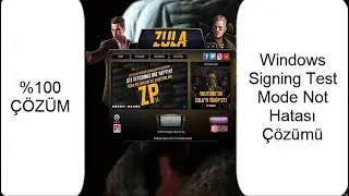 Zula Test Signing Mode Not Hatası Çözümü | 2020