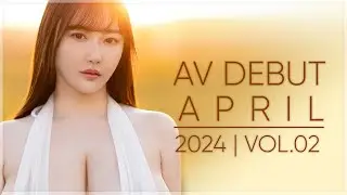 DEBUT APRIL 2024 vol. 2