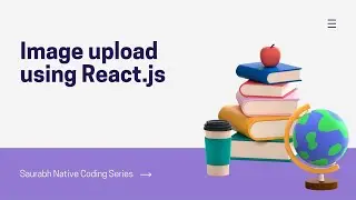 Image Upload using React
