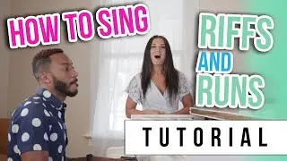 Sing Riffs and Runs! | Tutorials Ep.48 | Riffs and Runs