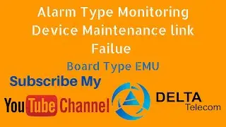 Alarm Type Monitoring Device Maintenance link Failure | Delta Telecom