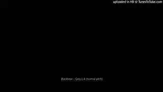 Blackbear - Grey L.A (normal pitch)