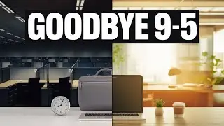 Everyone's Ditching 9-to-5 Jobs But Why?