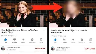 How To Blur Faces and Objects on YouTube Studio Editor | Blur Faces on Your YouTube Video