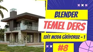 Blender 4.0 Temel Ders : Edit Moda Giriş -1  # 8