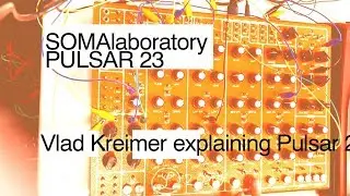 SUPERBOOTH19: Explaining SOMA Pulsar23 -- Interview with creator Vlad Kreimer