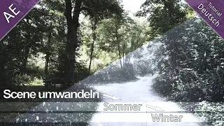 After Effects - Create Snow Scene / Schnee Scene erstellen - Tutorial Deutsch