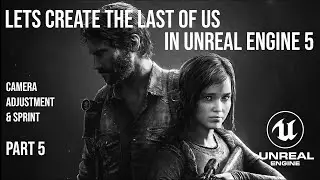 How To Make The Last Of Us In Unreal Engine 5