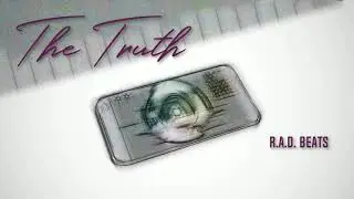 The Truth - prod. R.A.D. Beats