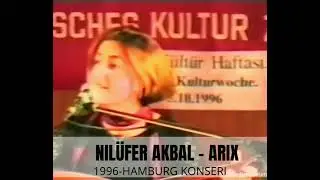 Nilüfer Akbal - ARIX 1996 #nilüferakbal #arifsağ #dersim #arıx #hamburg #kültür #türkü #munzur