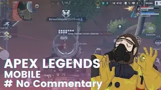 Apex Legends Mobile No Commentary
