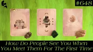 How Do People Really See You When You First Meet? 😍👀🫣~ Pick a Card Tarot Reading