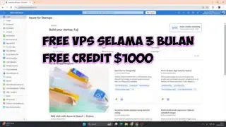 Tutorial on creating a free VPS on Azure | Free $1000 credit