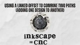 Inkscape Tutorial: Using a Linked Offset to Combine Two Paths (Two Designs)