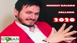 MEHMET KALKAN   SALLAMA POTPORİ 2020 YENİ MUTLAKA İZLEYİN YERİNİZDE DURAMAYACAKSINIZ