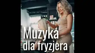Muzyka dla salonów fryzjerskich 💇 studiów manicure 💅🏻 salonów urody💄  zwolniona z opłat ZAIKS STOART