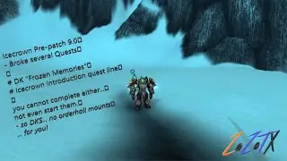 World of Warcraft - Icecrown Orderhall Quest + Icecrown introduction quest bugged - 2020/11/16