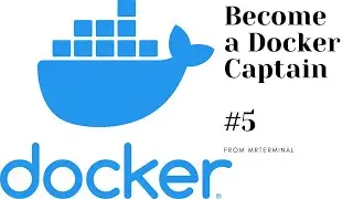 Become a Docker Captain #5 Creating Docker Images | Apache Webserver Configuration |