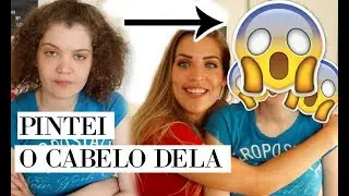 TERAPIA DE IRMÃ | PINTANDO O CABELO DELA |