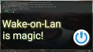 Turn your computer on from the network! - Configuring Wake-on-Lan on Arch Linux