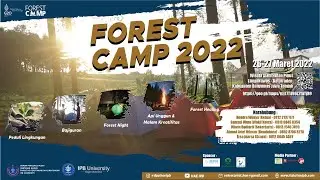 Ajakan Forest Camp 2022 dari Rai - Rai atau Dede - Dede Fahutan IPB