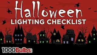 Halloween Lighting Checklist | Product Spotlight