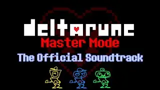 SUPER GLACEIR - DELTARUNE MASTER MODE OST (Extended)