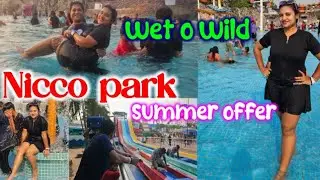 Nicco park at kolkata|wet o wild |nicco park water park|Nicco park ticket price|kolkata's Water park