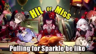 Sparkle Pulls Be Like... | Honkai Star Rail
